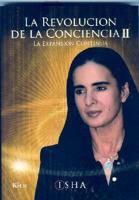 La Revolucion De La Conciencia/ the Revolution of Consciousness