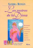 Los Rostros De La Diosa/the Faces of the Godess