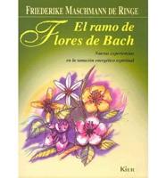 El Ramo De Flores De Bach/the Flower Bouquet