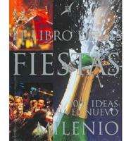 El Libro De Las Fiestas/ The Millennium Party Book