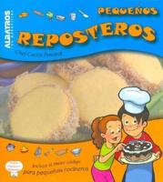 Pequenos Reposteros/ Little Confectioners