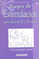 JUEGOS DE ESTIMULACION PARA