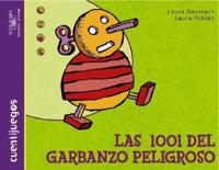 Las 1001 del Garbanzo Peligroso