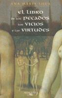 Libro De Los Pecados, Los Vicios Y Las Virtudes