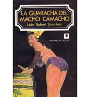 LA Guaracha Del Macho Camacho / Macho Camacho's Beat