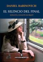 El Silencio Del Final