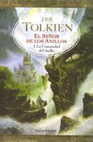 El Senor De Los Anillos : LA Comunidad Del Anillo / Lord of the Rings : The Fellowship of the Ring