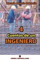 4 Cuentos De Un Ingeniero