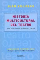 Historia Multicultural Del Teatro Y Las Teatralida