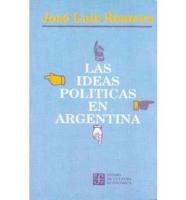 Las Ideas Politicas En Argentina