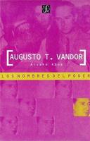 Augusto T. Vandor: Sindicatos Y Peronismo