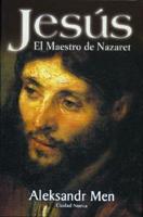 Jesus - El Maestro de Nazaret