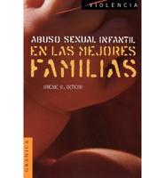 Abuso Sexual Infantil en las Mejores Familias