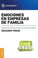 Emociones en empresas de familia: Gestión de las emociones