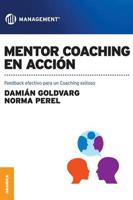 Mentor coaching en acción: Feedback efectivo para un Coaching exitoso