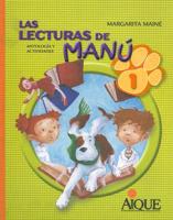 Las Lecturas de Manu 1: Antologia y Actividades