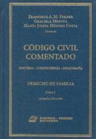 Codigo Civil Comentado Derecho de Familia Tomo I