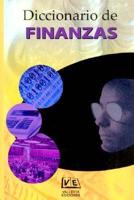 Diccionario De Finanzas/dictionary of Finances