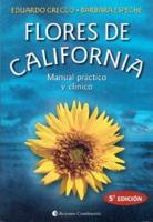 Flores de California - Manual Practico y Clin