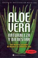 Aloe Vera, Naturaleza y Bienestar