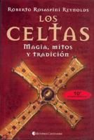 Celtas: Magia, Mitos y Tradicion, Los