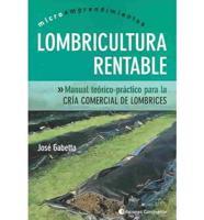 Lombricultura Rentable