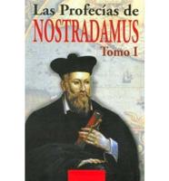 Profecias de Nostradamus - Tomo 1 Para El Ao 2000