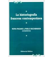 La Historiografia Francesa Contemporanea