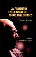 La Filosofia En La Obra De J. L. Borges