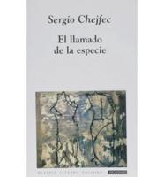 El Llamado De La Especie/the Call Of The Species