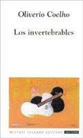 Los Invertebrables/the Invertibrates