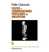 Cultos y Canonizaciones Populares de Argentina