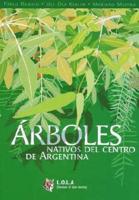 Arboles Nativos del Centro de La Argentina