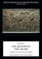 The Queens of the Arabs During the Neo-Assyrian Period