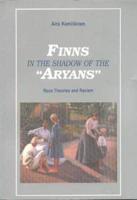 Finns in the Shadow of the Aryans