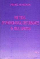 Patterns of Phonological Distrubances in Adult Aphasia