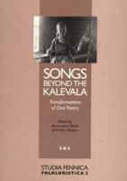 Songs Beyond the Kalevala