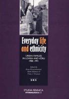 Everyday Life & Ethnicity