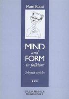 Mind & Form in Folklore
