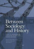 Between Sociology and History