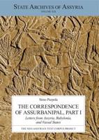 The Correspondence of Assurbanipal, Part I