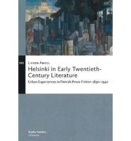 Helsinki in Early Twentieth-Century Literature