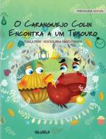 O Caranguejo Colin Encontra a um Tesouro: Portuguese Edition of "Colin the Crab Finds a Treasure"