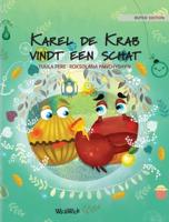 Karel de Krab vindt een schat: Dutch Edition of "Colin the Crab Finds a Treasure"