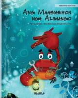 Ang Maabiabihon Nga Alimango (Cebuano Edition of "The Caring Crab")