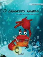 O cangrexo amable (Galician Edition of "The Caring Crab")