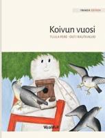 Koivun vuosi: Finnish Edition of "A Birch Tree's Year"