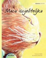 Maca iscjeliteljka: Bosnian Edition of The Healer Cat