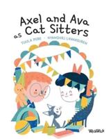 Axel and Ava as Cat Sitters