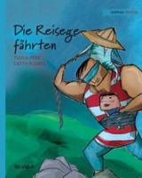 Die Reisegefährten: German Edition of "Traveling Companions"